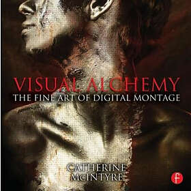 Catherine McIntyre: Visual Alchemy: The Fine Art of Digital Montage