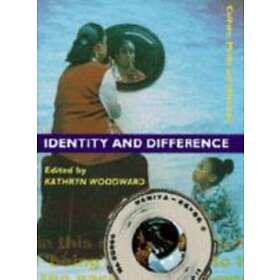 Kathryn Woodward: Identity and Difference