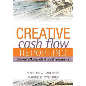 CW Mulford: Creative Cash Flow Reporting Uncovering Sustainable Financial Perfor