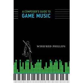 Winifred Phillips: A Composer's Guide to Game Music