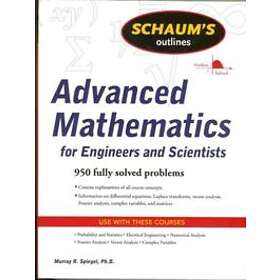 Murray Spiegel: Schaum's Outline of Advanced Mathematics for Engineers and Scientists