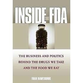 Fran Hawthorne: Inside the FDA