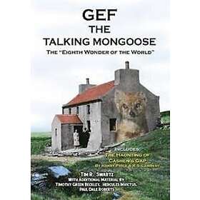 Timothy Green Beckley, Hercules Inviticus, Paul Dale Roberts: Gef The Talking Mongoose: Eighth Wonder of the World