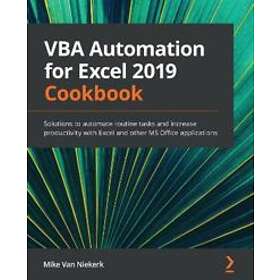 Mike Van Niekerk: VBA Automation for Excel 2019 Cookbook