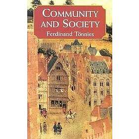 Ferdinand Tonnies: Community and Society