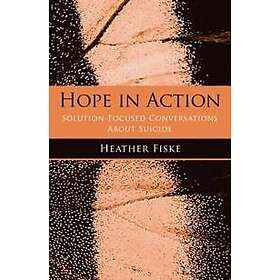 Heather Fiske: Hope in Action