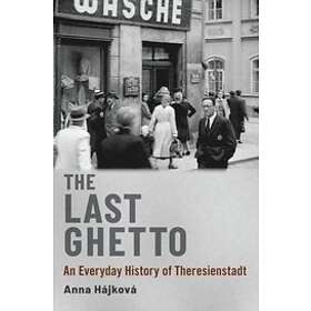 Anna Hjkov: The Last Ghetto