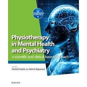 Michel Probst: Physiotherapy in Mental Health and Psychiatry