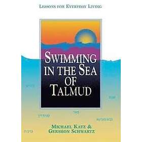 Michael Katz, Gershon Schwartz: Swimming in the Sea of Talmud