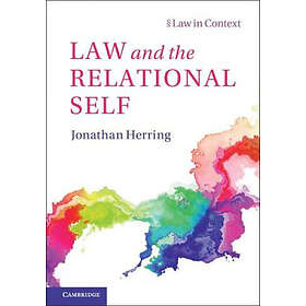 Jonathan Herring: Law and the Relational Self