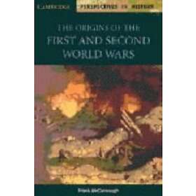 Frank McDonough: The Origins of the First and Second World Wars