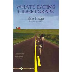 Peter Hedges: What's Eating Gilbert Grape?