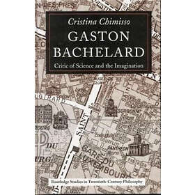 Cristina Chimisso: Gaston Bachelard