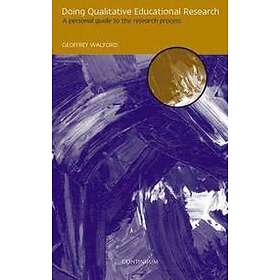 Geoffrey Walford: Doing Qualitative Educational Research