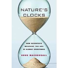 Doug MacDougall: Nature's Clocks