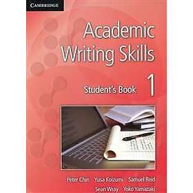 Peter Chin: Academic Writing Skills 1 Student's Book