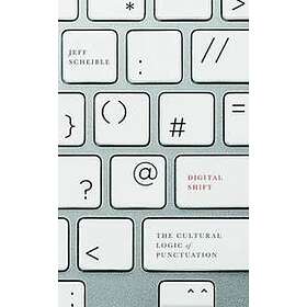 Jeff Scheible: Digital Shift
