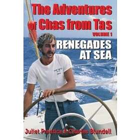 Juliet Prentice, Charles Philip Blundell: The Adventures of Chas from Tas
