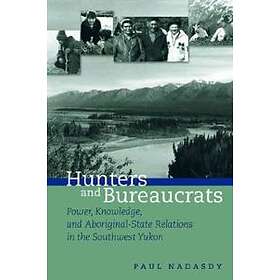 Paul Nadasdy: Hunters and Bureaucrats