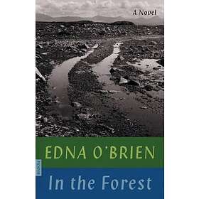 Edna O'Brien: In the Forest