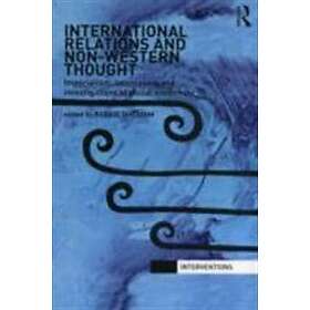 Robbie Shilliam: International Relations and Non-Western Thought