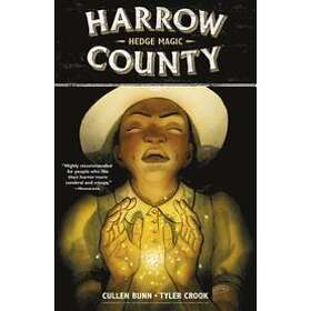 Cullen Bunn, Tyler Crook: Harrow County Volume 6