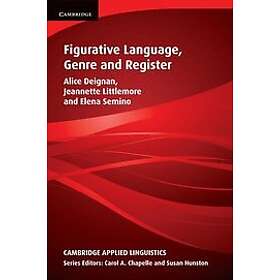 Alice Deignan: Figurative Language, Genre and Register