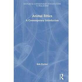 Bob Fischer: Animal Ethics