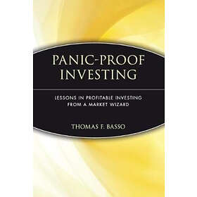 Thomas F Basso: Panic-Proof Investing