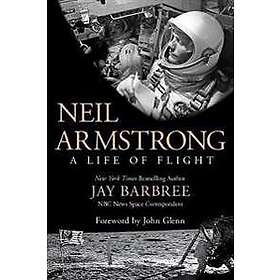 Jay Barbree: Neil Armstrong
