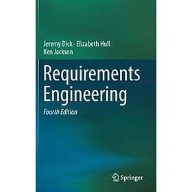 Jeremy Dick, Elizabeth Hull, Ken Jackson: Requirements Engineering