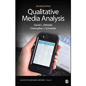 David L Altheide: Qualitative Media Analysis