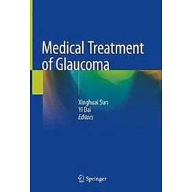 Xinghuai Sun, Yi Dai: Medical Treatment of Glaucoma