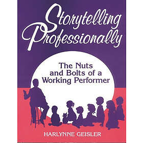 Harlynne Geisler: Storytelling Professionally