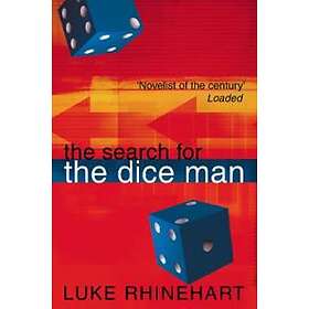 Luke Rhinehart: The Search for the Dice Man