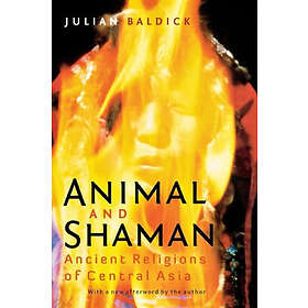 Julian Baldick: Animal and Shaman