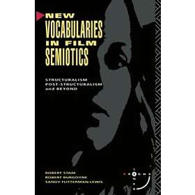 Robert Stam: New Vocabularies in Film Semiotics