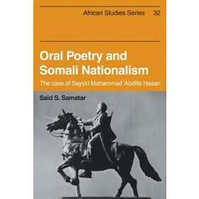 Said S Samatar: Oral Poetry and Somali Nationalism