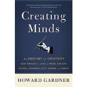Howard Gardner: Creating Minds