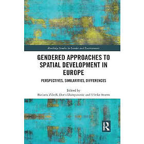 Barbara Zibell, Doris Damyanovic, Ulrike Sturm: Gendered Approaches to Spatial D