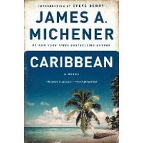 James A Michener: Caribbean