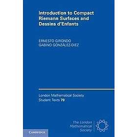 Ernesto Girondo: Introduction to Compact Riemann Surfaces and Dessins d'Enfants