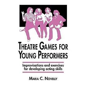 Novelly: Theatre Games for Young Performers