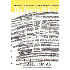 Hans Jonas: The Gnostic Religion