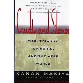 Kanan Makiya: Cruelty and Silence