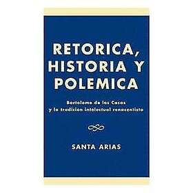 Santa Arias: Ret-rica, Historia y PolZmica