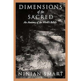 Ninian Smart: Dimensions of the Sacred