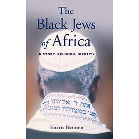 Edith Bruder: The Black Jews of Africa