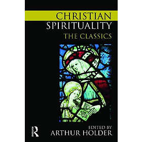 Arthur Holder: Christian Spirituality