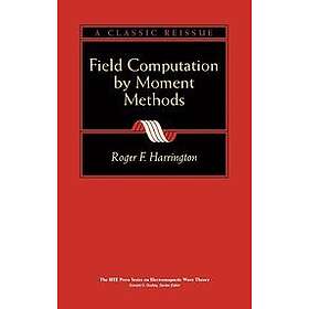 RF Harrington: Field Computation by Moment Methods